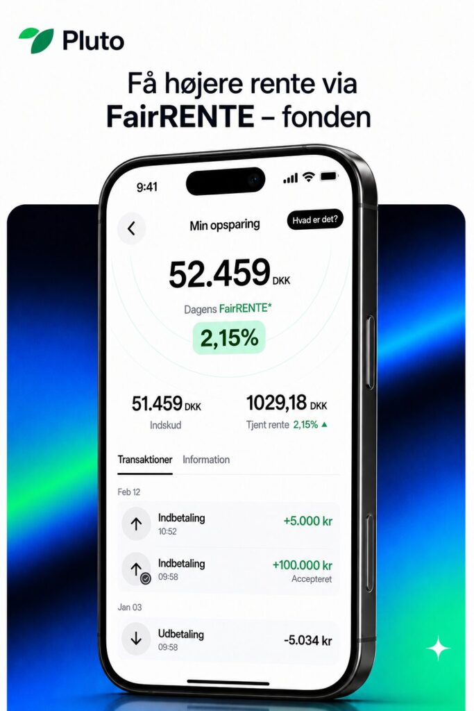 Pluto – Få højere rente via FairRENTE-fonden (2,15 %)