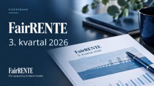 FairRENTE kvartalsrapport for 3. kvartal 2026 – udvikling i afkast, obligationsmarkedet og renteudsigter.